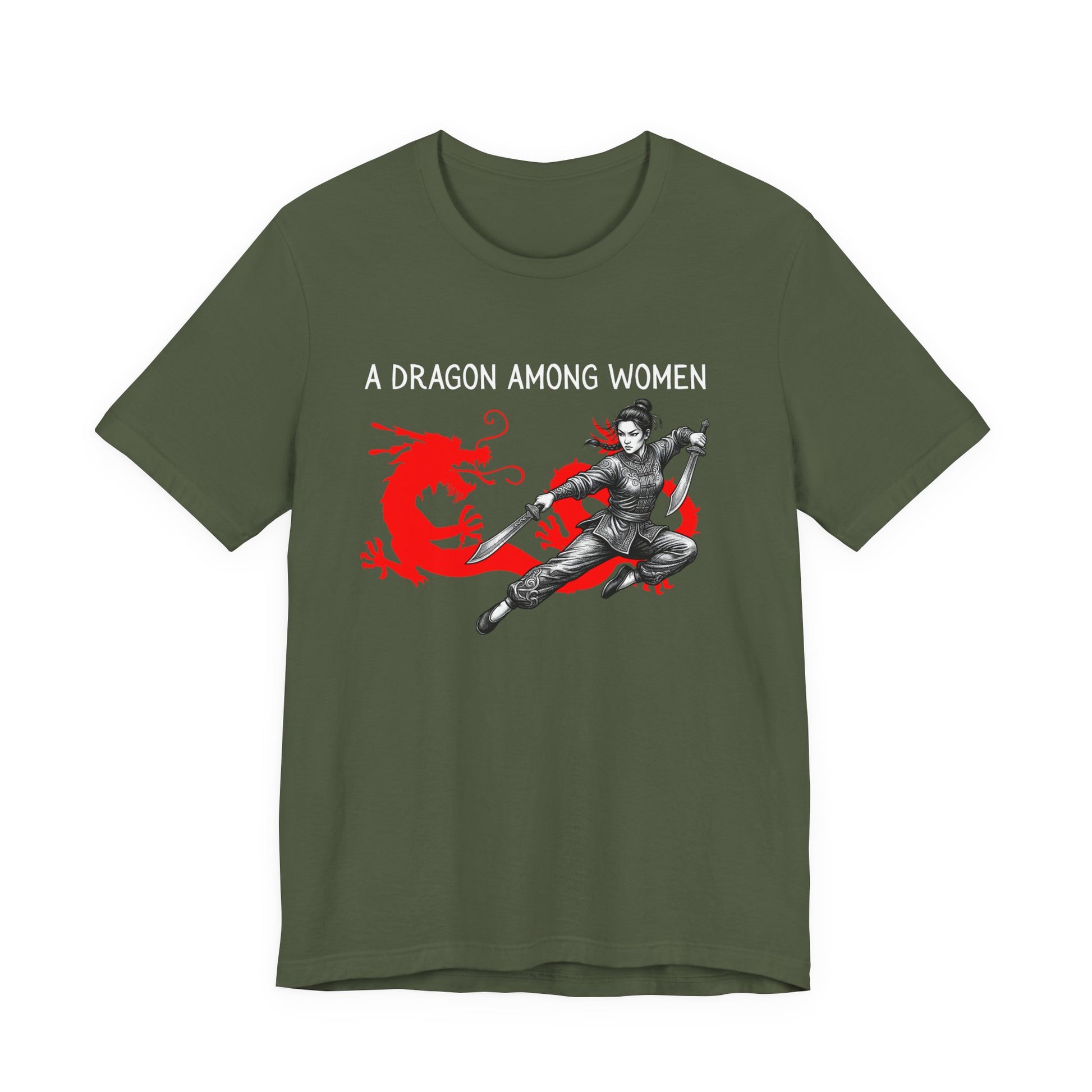 Military Green t-shirt front with the slogan - A Dragon among Women printed in white, above the bold graphic of a female warrior in fighting stance wielding dual swords in front of a red dragon silhouette.