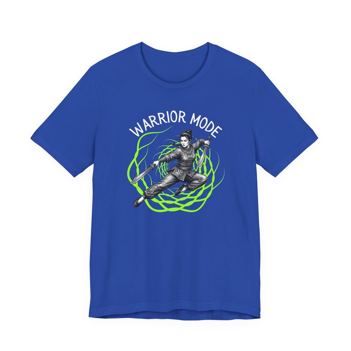 Warrior Mode T-Shirt for Women -      The Unbreakable Warrior Spirit