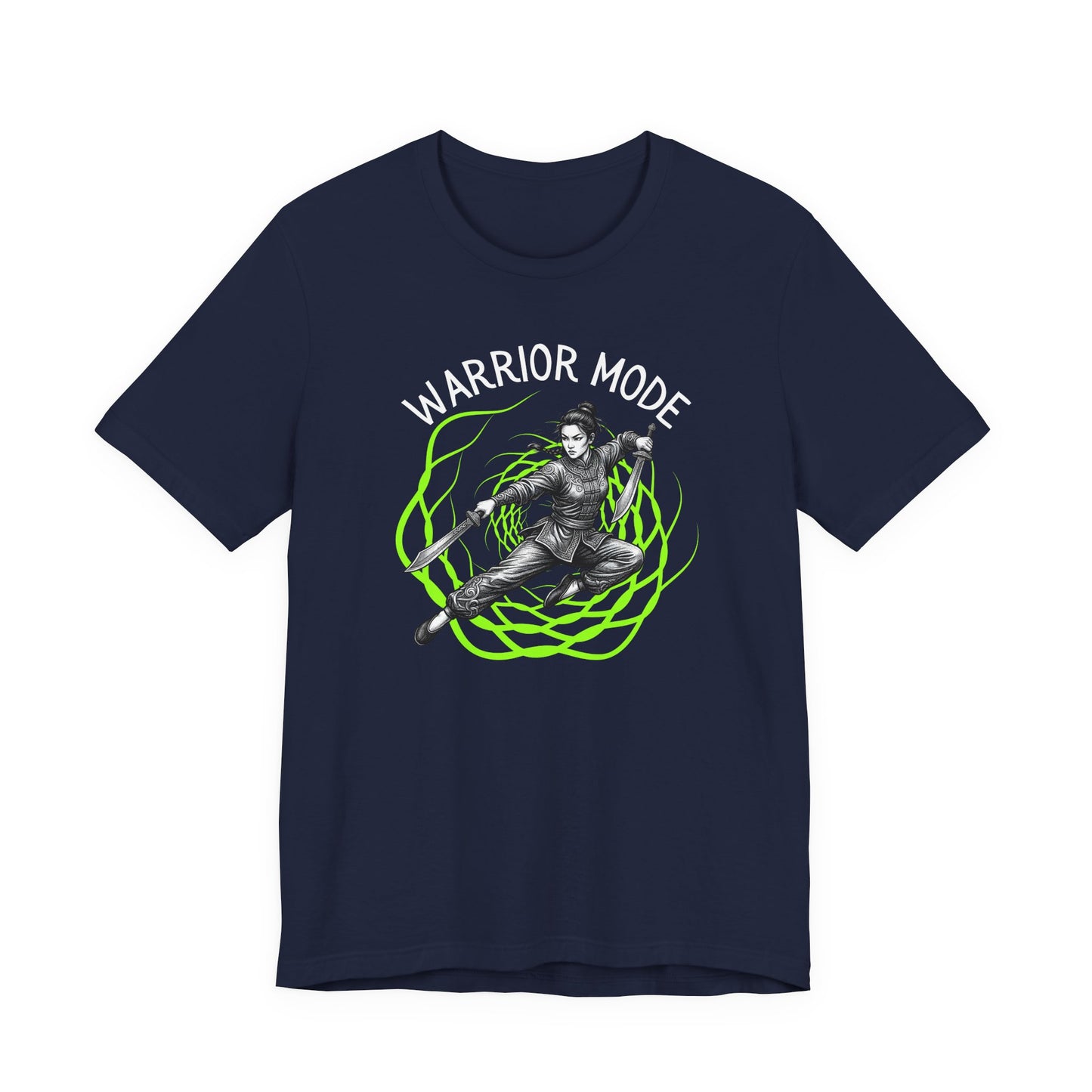 Warrior Mode T-Shirt for Women -      The Unbreakable Warrior Spirit